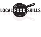 LOCAL FOOD - SKILLS